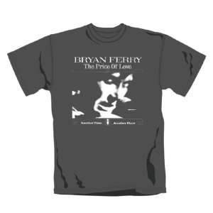  Loud Distribution   Bryan Ferry T Shirt Price Of Love (XL 