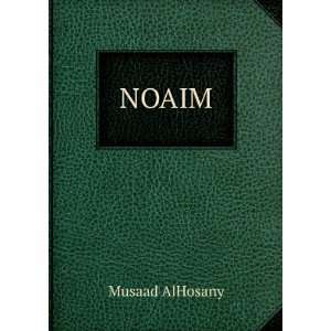  NOAIM Musaad AlHosany Books