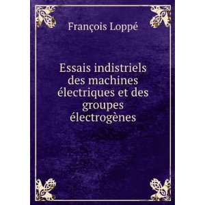  Essais indistriels des machines Ã©lectriques et des 