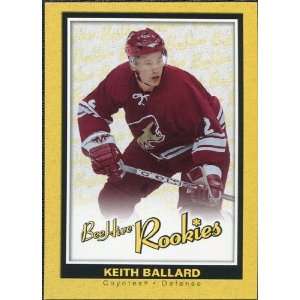   Upper Deck Beehive Rookie #132 Keith Ballard RC Sports Collectibles