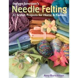  C & T Publishing Needle Felting (CT 10489) Arts, Crafts & Sewing