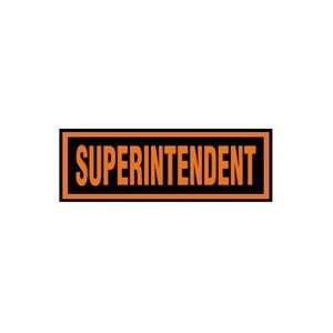  Labels SUPERINTENDENT 1 x 3 Adhesive Vinyl