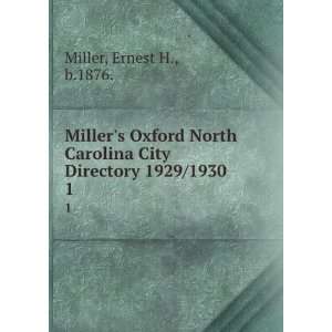  Millers Oxford North Carolina City Directory 1929/1930. 1 