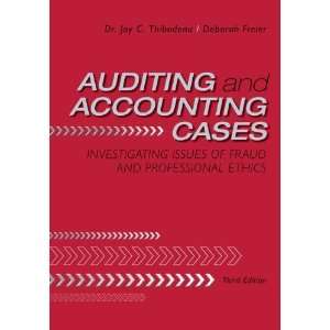  Auditing and Accounting Cases Investigating Issues of 