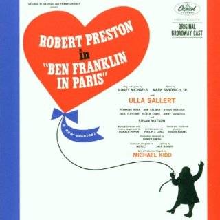 Ben Franklin in Paris (1964 Original Broadway Cast) by Robert 