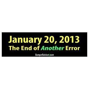   End of Another Error   Anti Obama Bumper Stickers (Medium 10x2.8 in