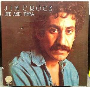 JIM CROCE life and times LP vinyl 6360 701 VG 1972 UK  
