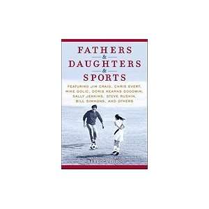  Fathers & Daughters & Sports [HC,2010] Books