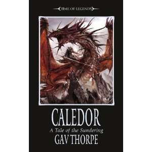 Caledor (Time of Legends) [Mass Market Paperback] Gav 