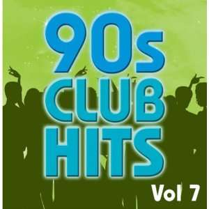 90s Club Hits Vol.7 Graham BLVD Music