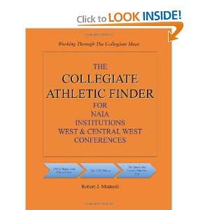   NAIA Institutions, West And Central West Conferences (9781456353414