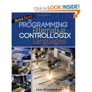  Quick Start to Programming Alternative ControlLogix Languages 