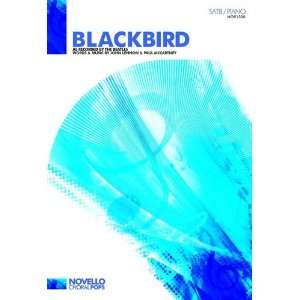  Blackbird Satb (Satb Piano) (9781849381956) Books