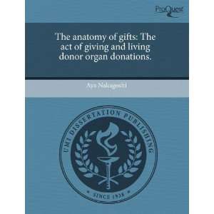  The anatomy of gifts The act of giving and living donor 