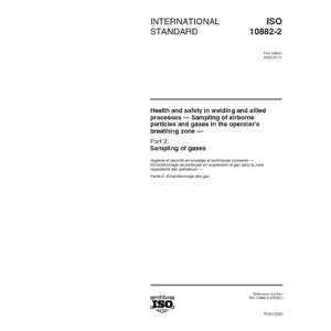  ISO 10882 22000, Health and safety in welding and allied processes 