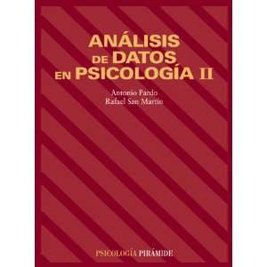  Analisis de datos en psicologia II/ Analisis of data in 