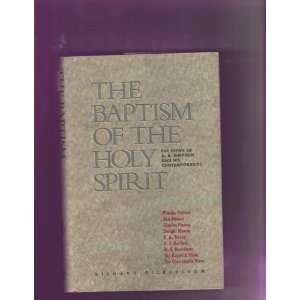  The Baptism of the Holy Spirit (9780875095202) Richard 