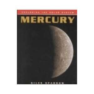  Mercury (Exploring the Solar System) (9781575723921 
