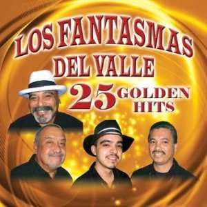  25 GOLDEN HITS LOS FANTASMAS DEL VALLE Music