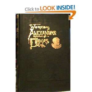   Works of Alexandre Dumas in thirty volumes) Alexandre Dumas Books