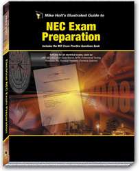 Mike Holts Illustrated Guide to NEC Exam Prep 2008  