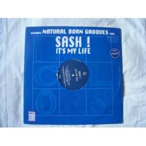  SASH Its My Life Italian 12 (Natural Born Grooves) Sash 