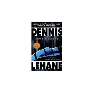   Shutter Island (Large Print) [LP Edition] Dennis (Author); Lehane