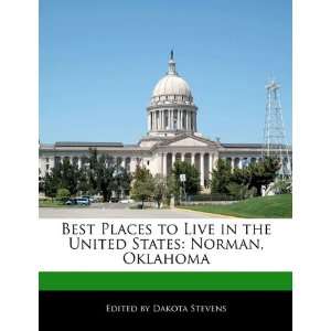  Best Places to Live in the United States Norman, Oklahoma 