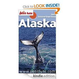Alaska   Extrême Orient Russe 2012 (Country Guide) (French Edition 
