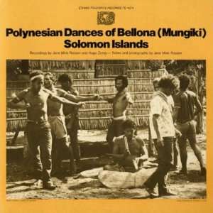   Solomon Isl Polynesian Dances of Bellona (Mungiki) Solomon Isl Music
