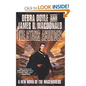 The Stars Asunder Debra Doyle, James D. MacDonald  Books