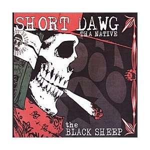  The Black Sheep Short Dog Tha Native Music