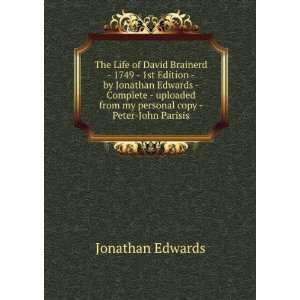 The Life of David Brainerd   1749   1st Edition   by 