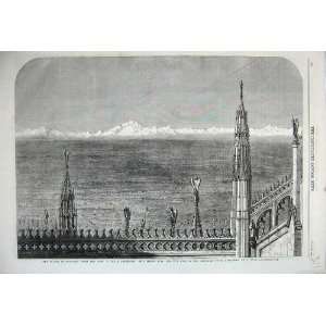  1859 Lombardy Milan Cathedral Monte Rosa Alps Mountains 