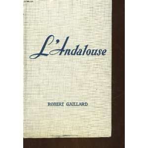  Landalouse Robert Gaillard Books