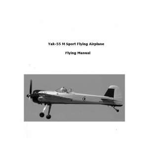  Yakolev Yak 55 M Aircraft Flight Manual Sicuro Publishing Books