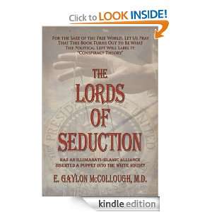 The Lords of Seduction Dr. E. Gaylon McCollough  Kindle 