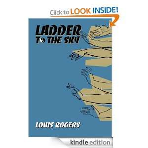  Ladder to the Sky eBook Louis Rogers Kindle Store
