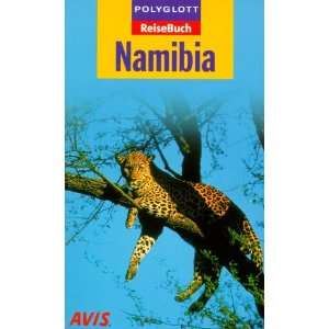  Polyglott ReiseBuch, Namibia (9783493604412) Books