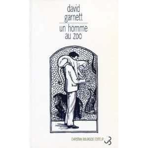  Un homme au zoo (French Edition) (9782267013542) David 
