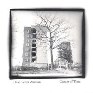  Cancer of Time Dead Letter Auction Music