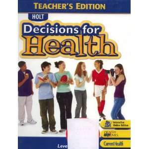  Decisions for Health Level Blue Teachers Edition 