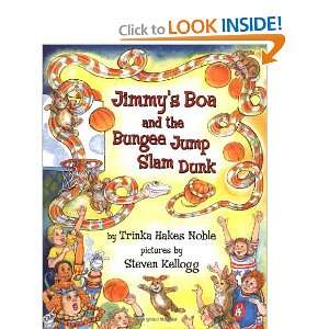  Jimmys Boa and the Bungee Jump Slam Dunk (Jimmys Boa 