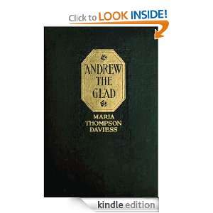 Andrew the Glad (Illustrated) Maria Thompson Daviess, R. M. Crosby 