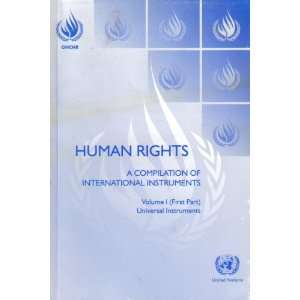 Human Rights A Compilation of International Instruments (2 Volume Set 