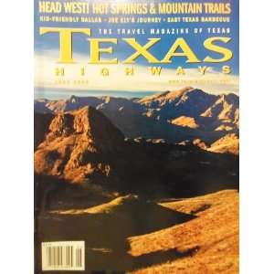  Texas Highways Head West Hot springs & Mountain Trails 