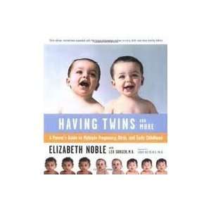 Having Twins And More 3th (third) edition Text Only [Paperback]