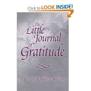  The Little Journal of Gratitude (9780578077413) Kathleen 