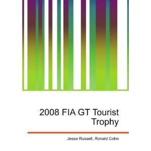  2008 FIA GT Tourist Trophy Ronald Cohn Jesse Russell 