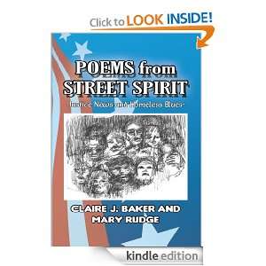 POEMS from STREET SPIRIT Claire J. Baker and Mary Rudge  